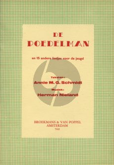 Nieland De Poedelman en 15 andere liedjes voor de jeugd (Teksten van Annie M.G. Schmidt)