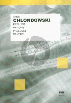 Chlondowski preludes for organ