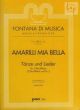 Amarilli Mia Bella (Tanze & Lieder) (3 Rec. or 2 Recorders-Bc)