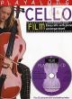 Playalong Cello: Film Book with Cd