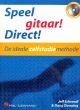 Speel Gitaar Direct! (De ideale zelfstudie methode) (Bk-Cd)