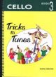 Akerman Tricks to Tunes Vol.3 Cello (for Group Tuition of Mixed String Instruments)