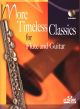 Album More Timeless Classics Flute-Guitar Book with Cd (interm. level)