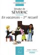 Severac En Vacances Vol. 1 Piano seul