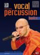 Vocal Percussion Basics