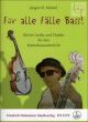 Fur alle Falle Bass!