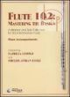 Flute 102: Mastering the Basics