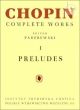 Chopin Preludes for Piano (Paderewski) (Complete Works I)