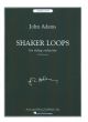 Adams Shaker Loops String Orchestra Score (Revised Edition 1982)