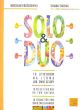 Solo and Duo (10 Pieces for 1-2 Guitars)