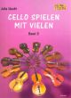 Cello spielen mit vielen Band 3 4 Violoncellos (Part./Stimmen) (ed. Julia Hecht)