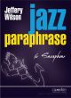 Wilson Jazz Paraphrase for Saxophone