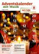 Schnelle Adventskalender mit Musik - Musik in der Grundschule (Buch mit Audio online)