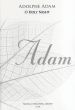 Adam O Holy Night for Soprano or Tenor Solo, SATB and Organ