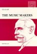 Elgar The Music Makers Op. 69 Alto Voice-SATB and Orchestra (Vocal Score)