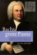 Bachs Grote Passie