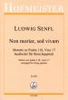 Senfl Non moriar, sed vivam (Motette zu Psalm 118, vers 17) 2 Vi.-Va.-Vc. (Part./Stimmen) (arr. Volker Luft)