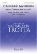 Trotta O Magnum Mysterium SATB unaccompanied (from 'Venite Adoramus')