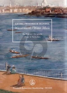 Handel Wassermusik (Water Music) Klavier (HWV 348 - 350) (arr. Stephan Blat & Michael Pacholke)