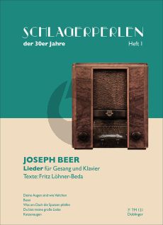 Schlagerperlen der 30er Jahre Heft 1 - Joseph Beer Lieder für Gesang und Klavier