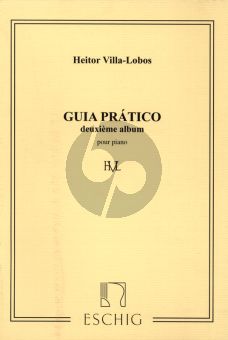 Villa/Lobos Guia Pratico Album N 2 Piano