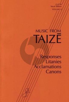 Music from Taize Vol.2 Responses, Litanies, Acclamations and Canons (Edited by Jacques Berthier) (Spiral Edition)