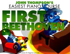 Thompson's Easiest Piano Course: First Beethoven