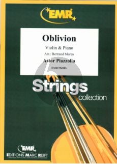 Piazzolla Oblivion for Violin and Piano (arr.: Bertrand Moren)