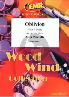 Piazzolla Oblivion for Flute and Piano (arr.: Bertrand Moren)