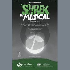 Shrek: The Musical (Choral Medley)