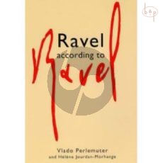 Ravel according to Ravel