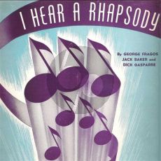 I Hear A Rhapsody