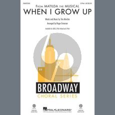 When I Grow Up (from Matilda: The Musical) (arr. Roger Emerson)