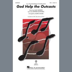 God Help The Outcasts (from The Hunchback Of Notre Dame) (arr. Audrey Snyder)