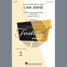 I Am Anne (from On The Shoulders Of Giants) (arr. Mac Huff)