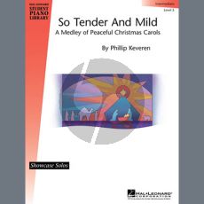 So Tender And Mild - A Christmas Medley