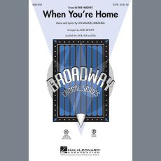 When You're Home (from In The Heights) (arr. Mark Brymer)