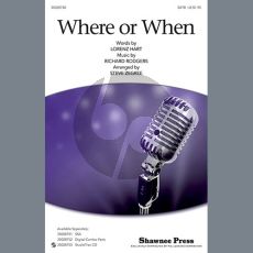 Where Or When (from Babes In Arms) (arr. Steve Zegree)