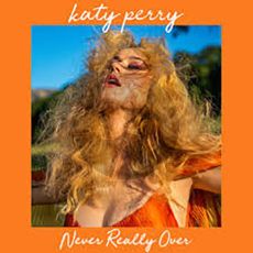 Never Really Over