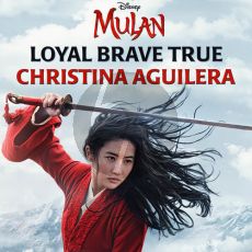 Loyal Brave True (from Mulan)