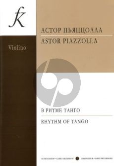 Piazzolla Rhythm of Tango for Violin and Piano (Nesterova)