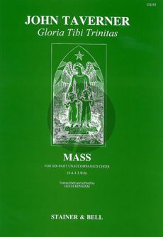 Taverner Gloria Tibi Trinitas (Mass) SATTBB (edited by Hugh Benham)