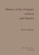 Menke History of the Trumpet of Bach & Handel