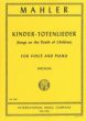 Mahler Kindertoten Lieder (Songs on the Death of Children) (Medium)