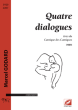 Godard 4 Dialogues tires du Cantique des Cantiques (1989) (SATB)