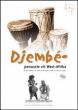 Djembe Percussie uit West-Afrika