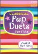 Classical Pop Duets 2 Flutes