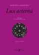 Lauridsen Lux Aeterna SATB-Organ