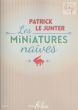 Les Minatures Naives