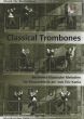 Classical Trombones (Famous Classical Melodies) (3 Trombones)